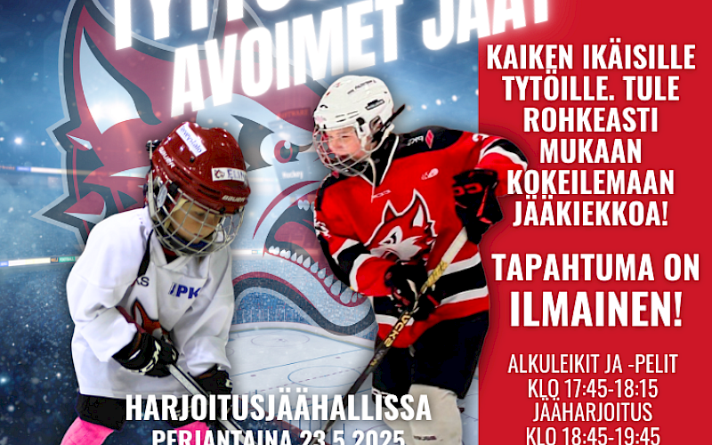 Tyttöjen avoimet jäät perjantaina 23.5.